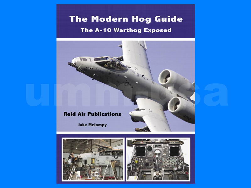 RAP003  The Modern Hog Guide: The A-10 Exposed